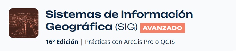 Curso Sistemas de Información Geográfica (SIG)